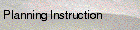 Planning Instruction